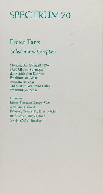 Evening leaflet for “Nachnull (After Zero)”, “Fragment” and “Im Wind der Zeit” by Pina Bausch with Folkwang Tanzstudio, “Trauma” by Ulrike Baehr with Folkwang Tanzstudio and “Metamorphose” by Jean Cébron with Folkwang Tanzstudio in in Frankfurt am Main, April 20, 1970