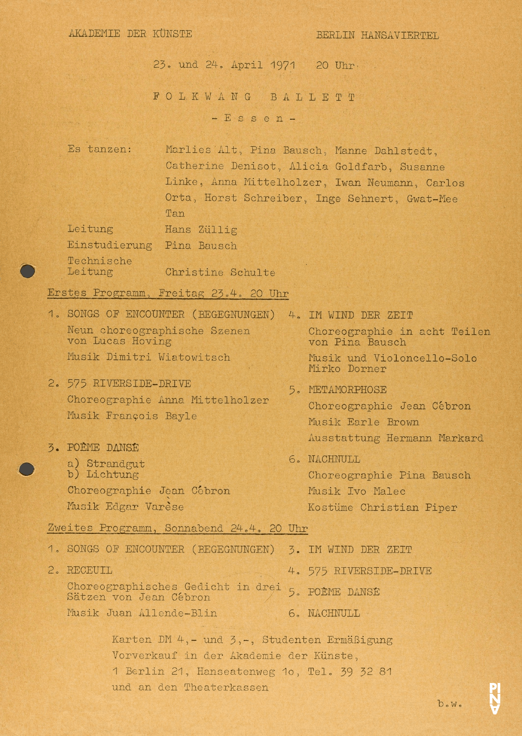 Programme pour « Nachnull (Après Zéro) » et « Im Wind der Zeit » de Pina Bausch avec Folkwangballett, « Songs of Encounter » de Lucas Hoving avec Folkwangballett, « Poème dansé », « Metamorphose » et « Recueil » de Jean Cébron avec Folkwangballett et « 575 Riverside-Drive » de Anna Mittelholzer avec Jean Cébron – Pina Bausch à Berlin, 23 avr. 1971 – 24 avr. 1971