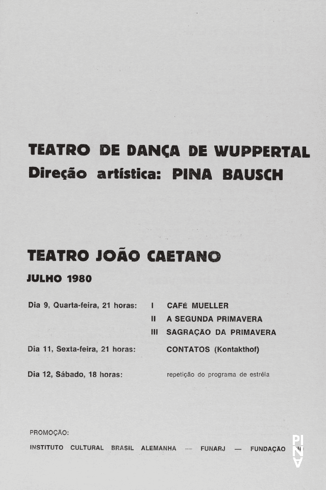 Booklet for “The Rite of Spring”, “Café Müller”, “The Second Spring” and “Kontakthof” by Pina Bausch with Tanztheater Wuppertal in in Rio de Janeiro, 07/09/1980 – 07/12/1980