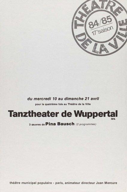 Programme pour « Café Müller » et « Le Sacre du printemps » de Pina Bausch avec Tanztheater Wuppertal à Paris, 16 avr. 1985 – 21 avr. 1985