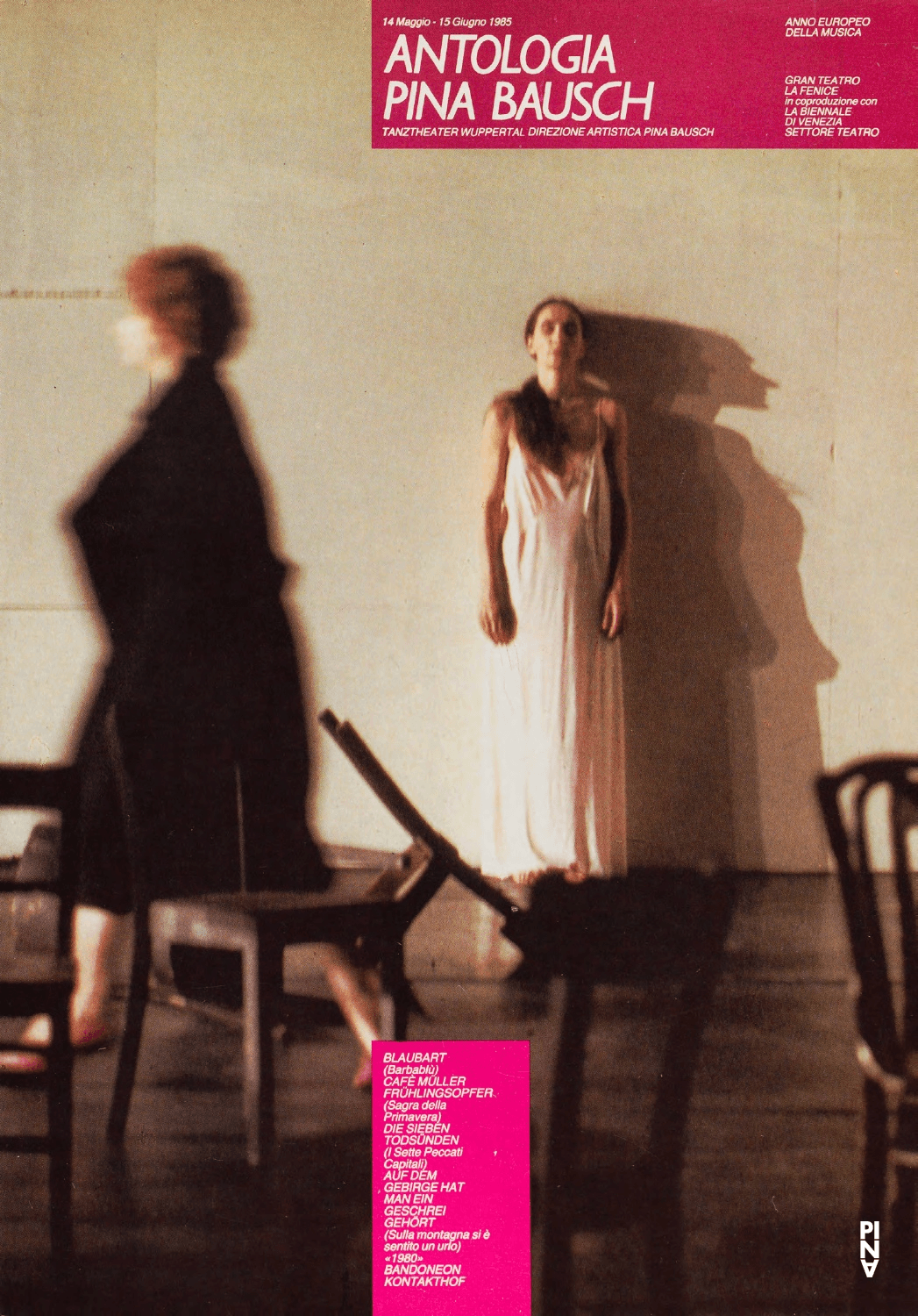 Programme pour « Barbe-Bleue. En écoutant un enregistrement sur bande magnétique de l’opéra de Béla Bartók « Le Château de Barbe-Bleue » », « Le Sacre du printemps », « Café Müller » et autres de Pina Bausch avec Tanztheater Wuppertal à Rome et Venise, 14 mai 1985 – 15 juin 1985