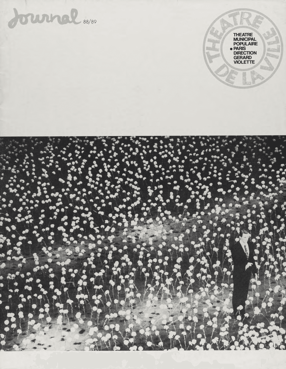 Short term programme for “Nelken (Carnations)”, “Bandoneon” and “1980 – A Piece by Pina Bausch” by Pina Bausch with Tanztheater Wuppertal in in Paris, 06/16/1989 – 06/30/1989