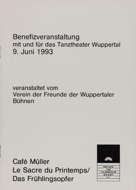 Programmheft zu „Das Frühlingsopfer“ und „Café Müller“ von Pina Bausch mit Tanztheater Wuppertal in Wuppertal, 9. Juni 1993