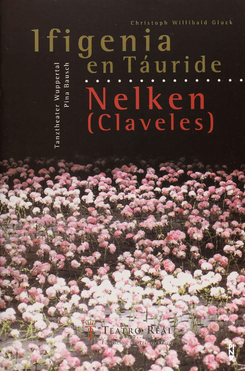 Booklet for “Iphigenie auf Tauris” and “Nelken (Carnations)” by Pina Bausch with Tanztheater Wuppertal in in Madrid, 06/08/1998 – 06/19/1998