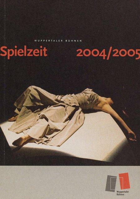 Programme de la saison pour « Nefés », « Iphigenie auf Tauris », « Pour les enfants d´hier, d´aujourd´hui et de demain » et autres de Pina Bausch avec Tanztheater Wuppertal, « Le Sacre du printemps » et « Tannhäuser Bacchanal » de Pina Bausch avec Folkwang Tanzstudio et Étudiants de la Folkwang Hochschule et « Kontakthof. Avec des dames et messieurs de plus de 65 ans » de Pina Bausch avec Kontakthof-Ensemble Damen und Herren ab ´65 à Düsseldorf, Gênes, Londres et autres, 2 sept. 2004 – 14 juil. 2005