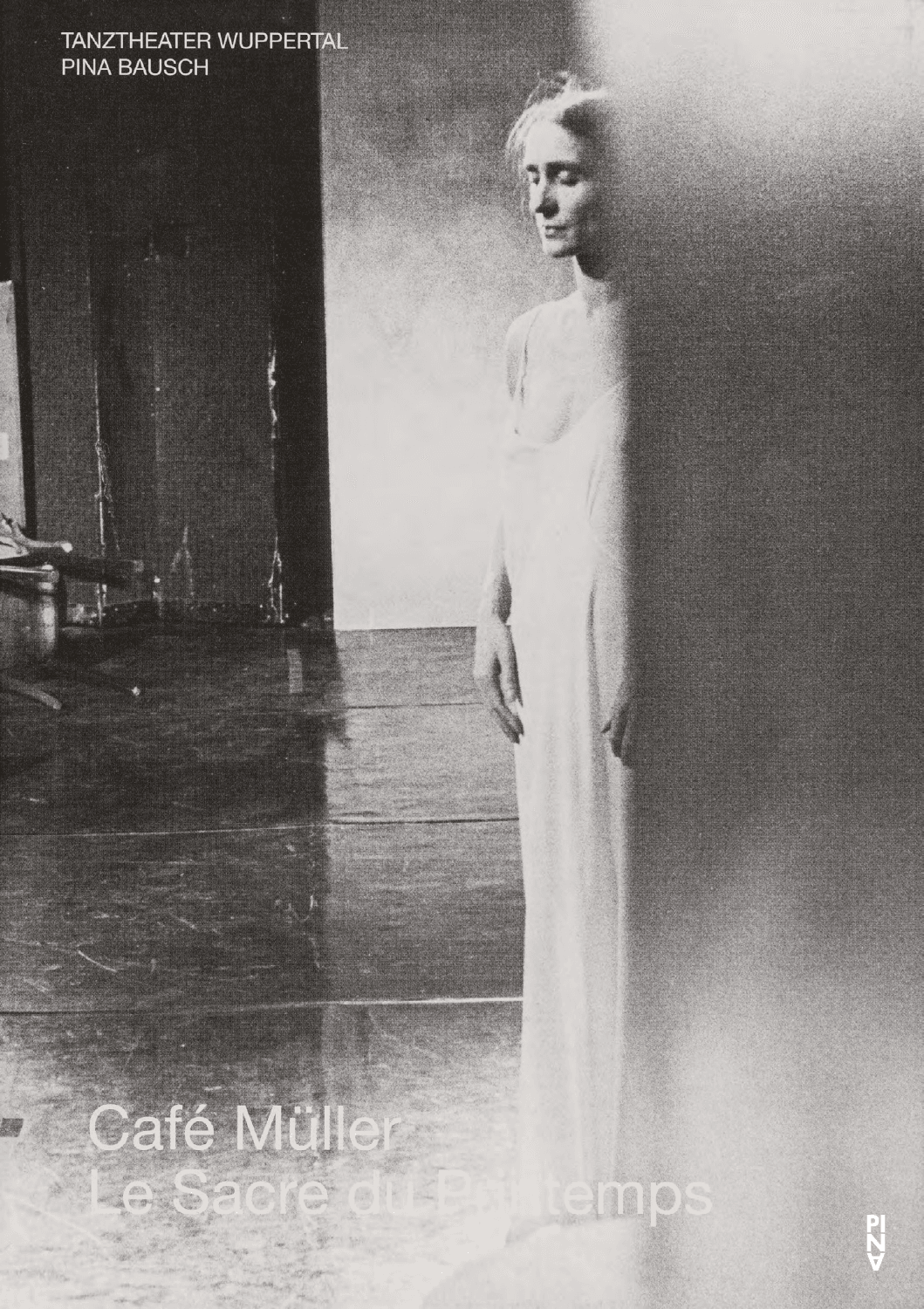 Programme pour « Café Müller » et « Le Sacre du printemps » de Pina Bausch avec Tanztheater Wuppertal à Bruxelles, 23 fév. 2006 – 26 fév. 2006