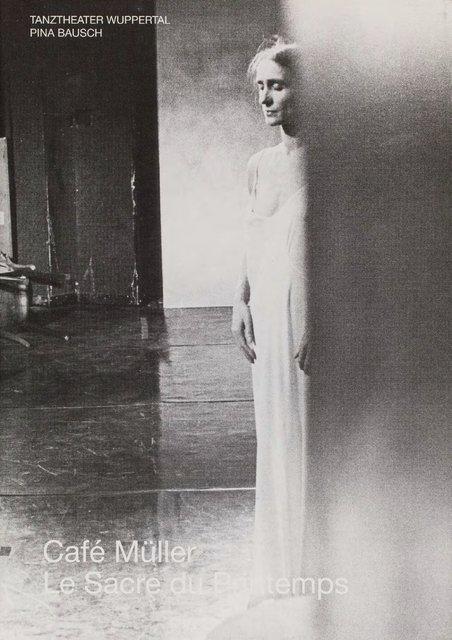 Programme pour « Café Müller » et « Le Sacre du printemps » de Pina Bausch avec Tanztheater Wuppertal à Bruxelles, 23 fév. 2006 – 26 fév. 2006