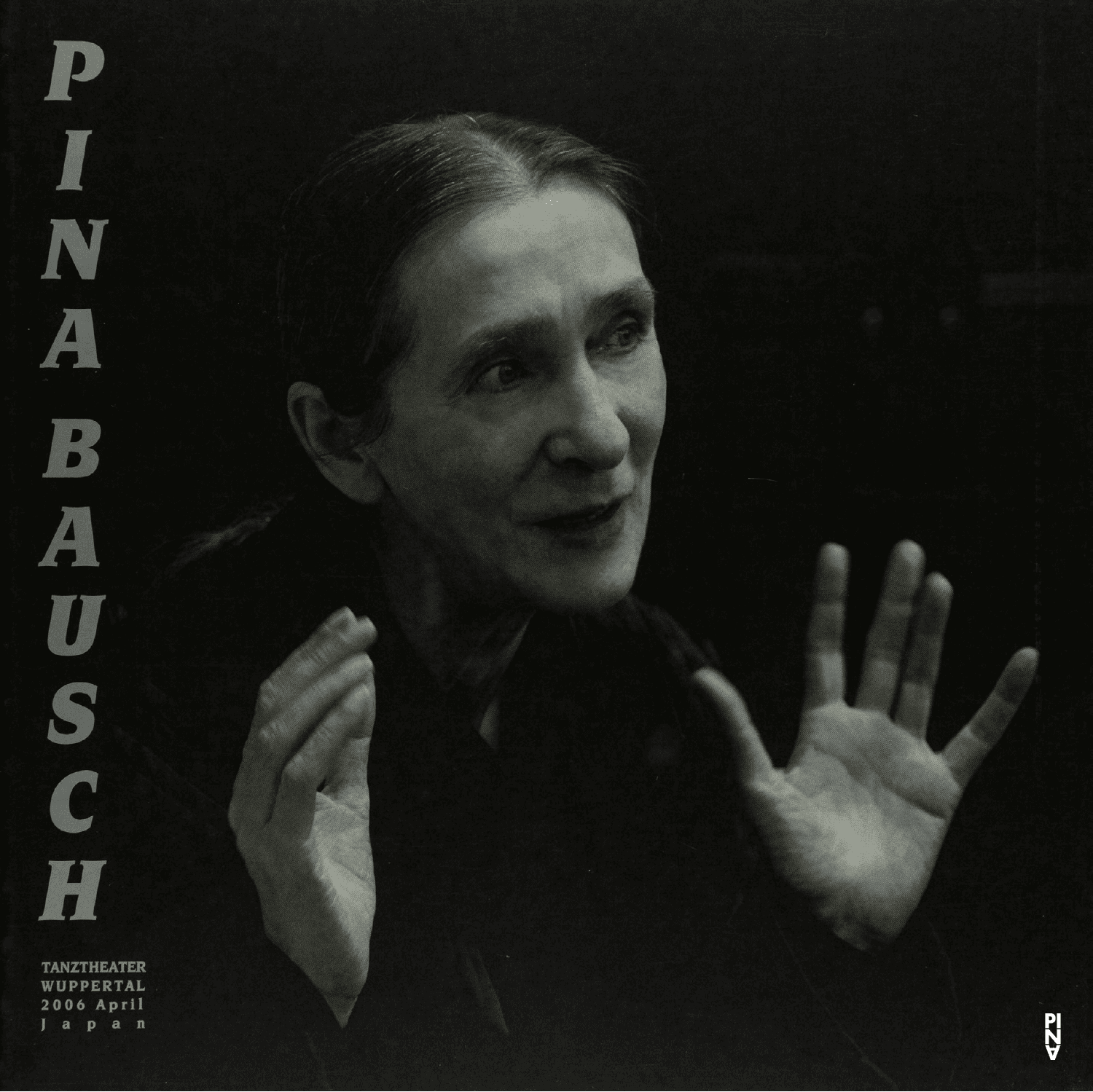 Programme pour « Café Müller » et « Le Sacre du printemps » de Pina Bausch avec Tanztheater Wuppertal à Tokyo, 6 avr. 2006 – 16 avr. 2006