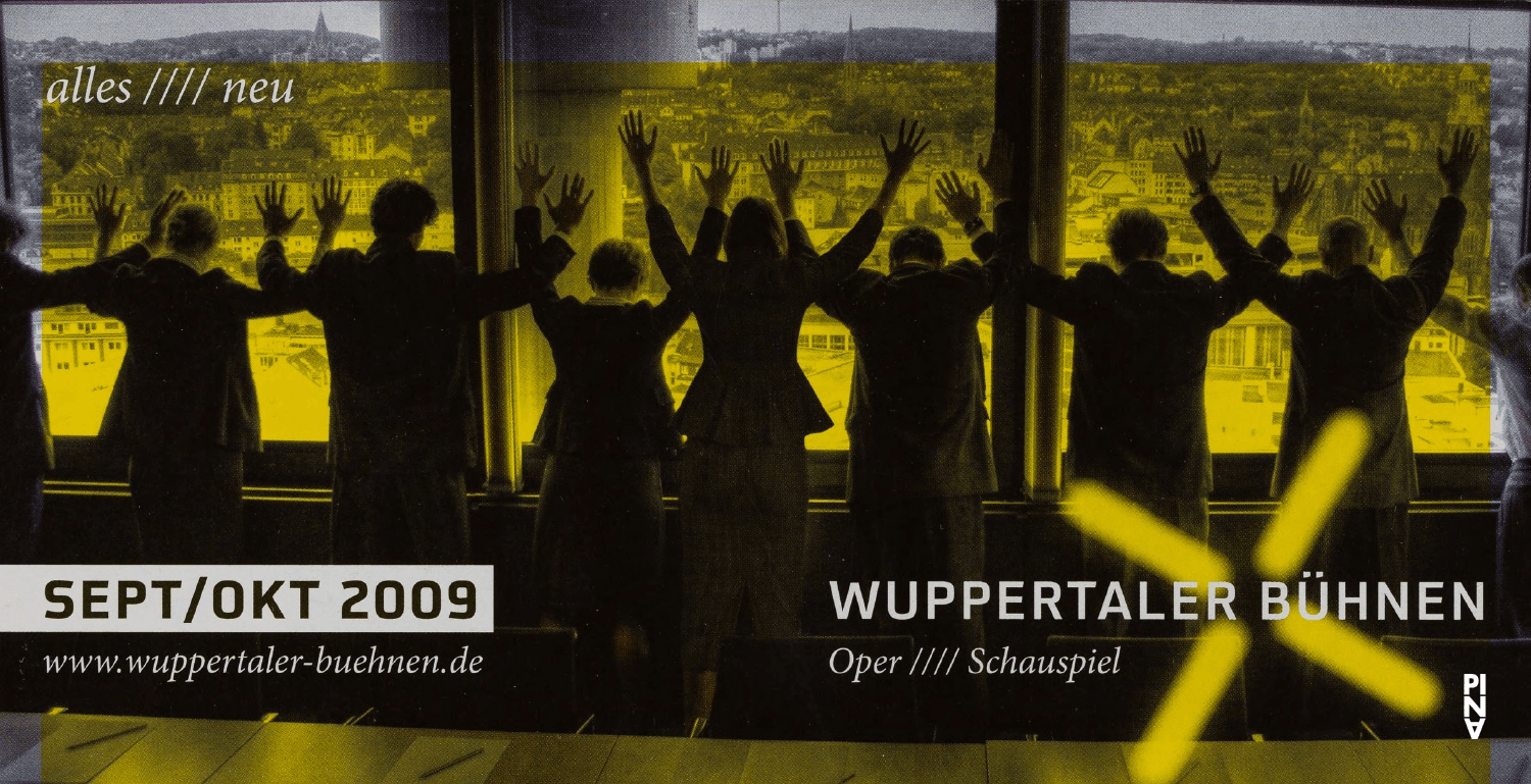 Short term programme for “The Rite of Spring”, “Café Müller” and “Vollmond (Full Moon)” by Pina Bausch with Tanztheater Wuppertal in in Wuppertal, 09/10/2009 – 10/31/2009