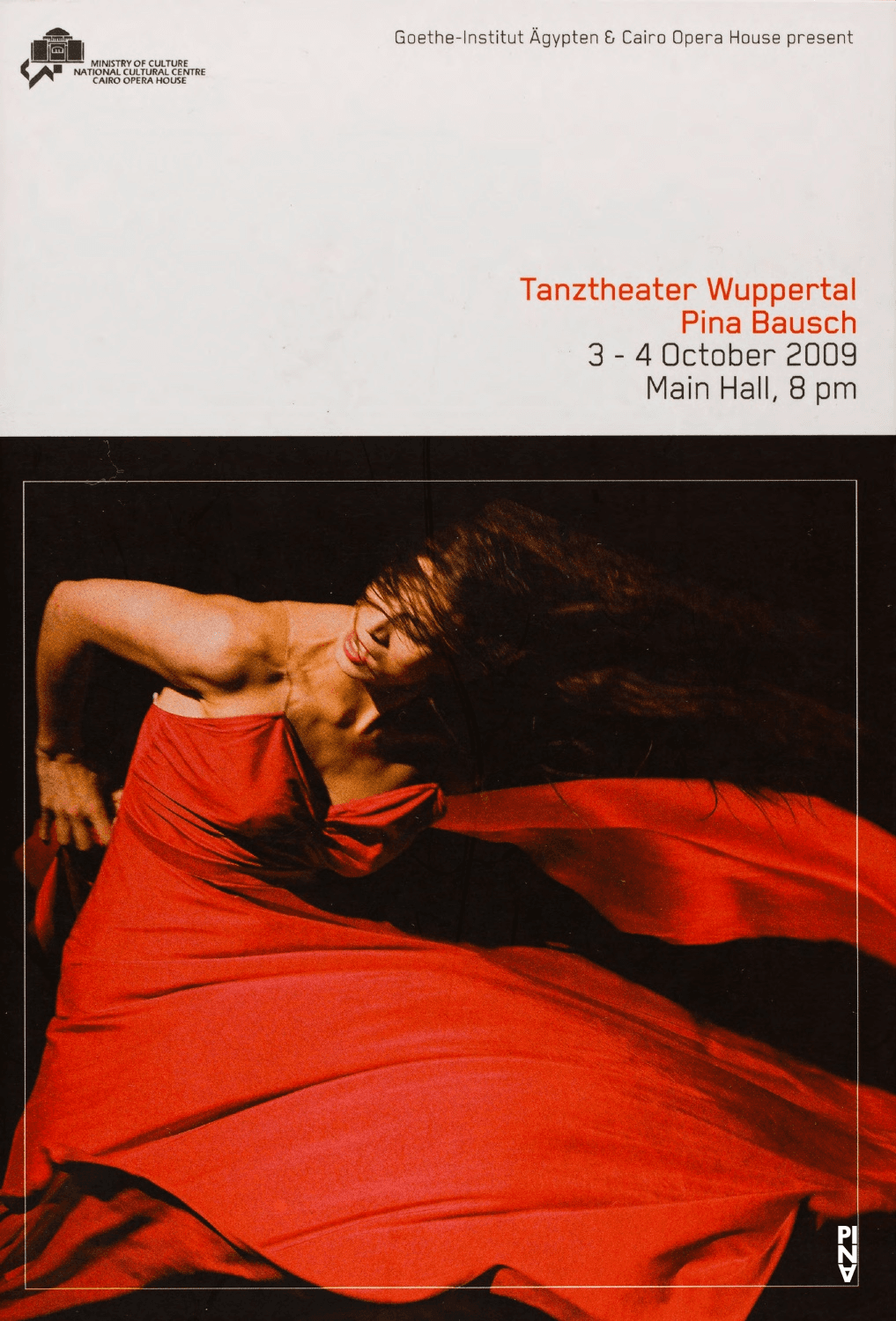 Programme pour « Le Sacre du printemps » et « Bamboo Blues » de Pina Bausch avec Tanztheater Wuppertal au Caire, 3 oct. 2009 – 4 oct. 2009