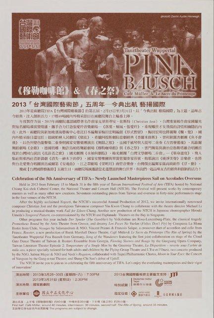 Booklet for “Café Müller” and “The Rite of Spring” by Pina Bausch with Tanztheater Wuppertal in in Taipei, 03/28/2013 – 03/31/2013