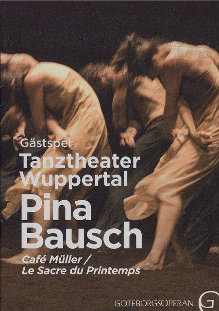 Programmheft zu „Café Müller“ und „Das Frühlingsopfer“ von Pina Bausch mit Tanztheater Wuppertal in Göteburg, 29.05.2013–31.05.2013