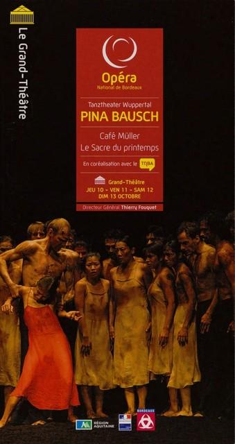 Programme pour « Café Müller » et « Le Sacre du printemps » de Pina Bausch à Bordeaux, 10 oct. 2013 – 13 oct. 2013