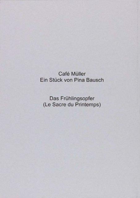 Evening leaflet for “Café Müller” and “The Rite of Spring” by Pina Bausch with Tanztheater Wuppertal in in Wuppertal, 01/28/2016 – 01/31/2016