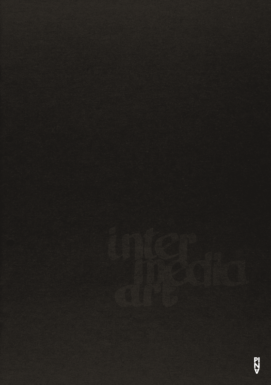 Programmheft zu „Nachnull“ und „Im Wind der Zeit“ von Pina Bausch mit Folkwangballett und „Estremadura“, „Die Pflanze“ und „Sketch“ von Sieglinde Wiedemann mit Intermedia Art in München, 8. Januar 1970