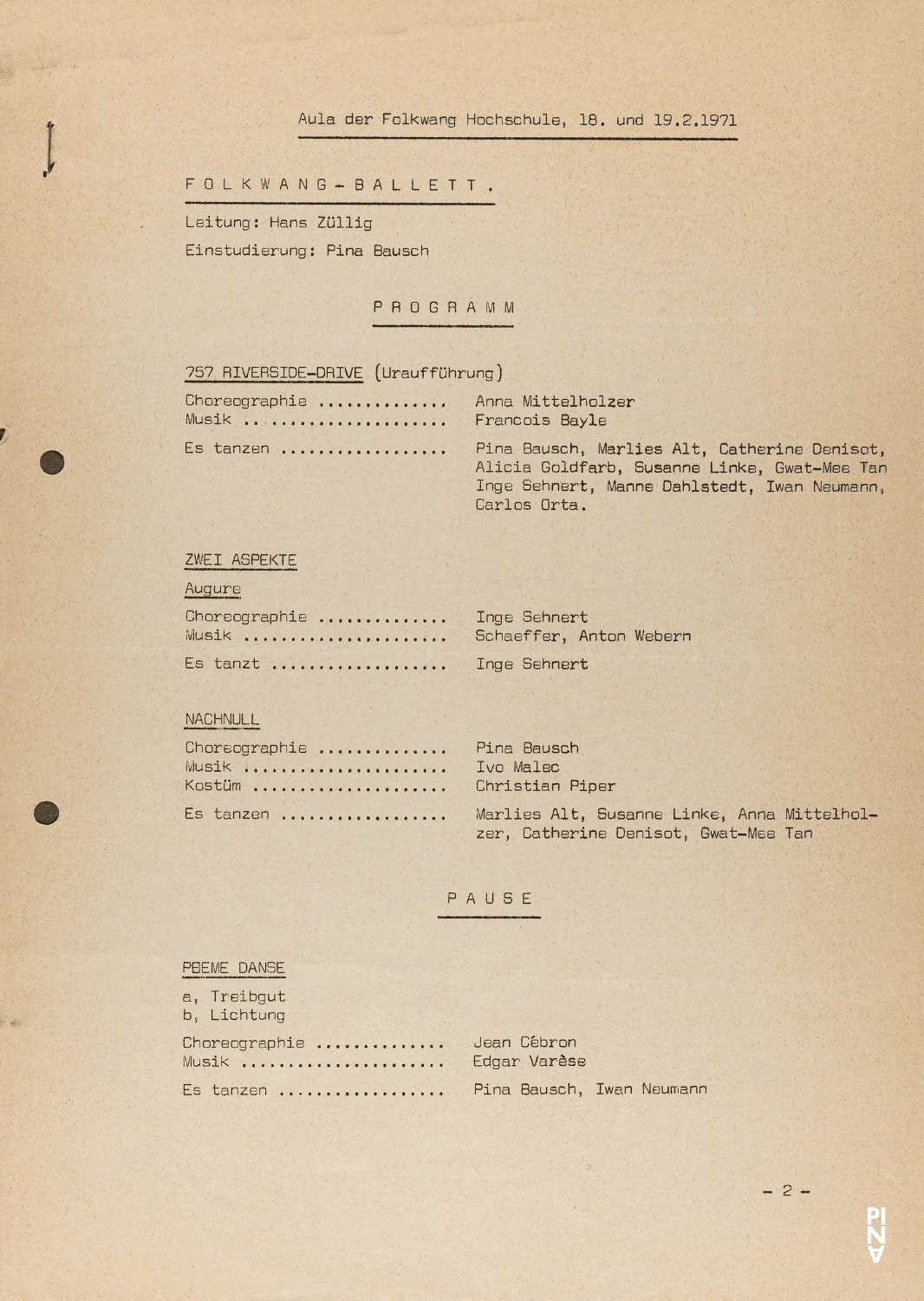 Evening leaflet for “Nachnull (After Zero)” by Pina Bausch with Folkwangballett, “575 Riverside-Drive” by Anna Mittelholzer with Jean Cébron – Pina Bausch, “Zwei Aspekte” and “Augure” by Katharine Inge Sehnert with Folkwangballett and more in in Essen, 02/18/1971 – 02/19/1971