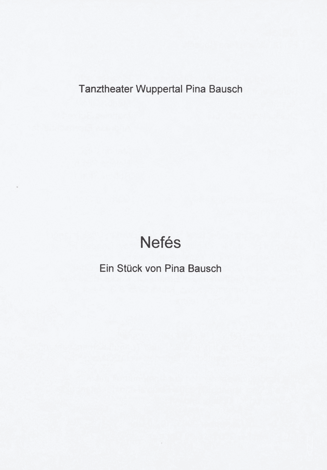 Programme pour « Nefés » de Pina Bausch avec Tanztheater Wuppertal à Wuppertal, 18 déc. 2003 – 21 déc. 2003