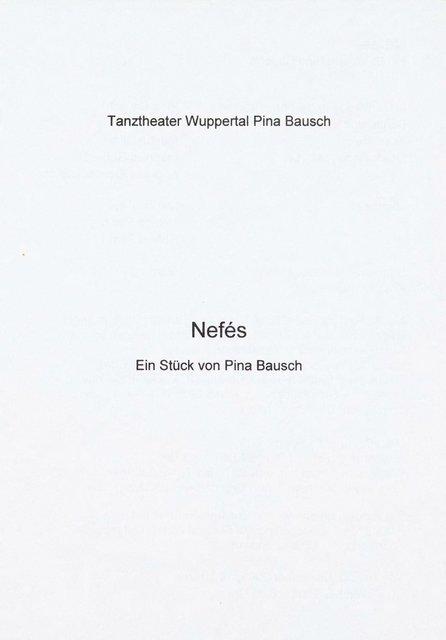 Abendzettel zu „Nefés“ von Pina Bausch mit Tanztheater Wuppertal in Wuppertal, 18.12.2003–21.12.2003