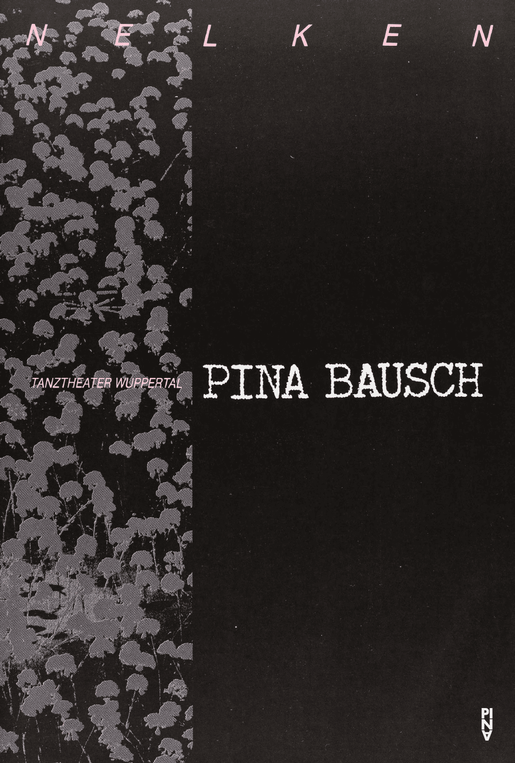 Programme pour « Nelken (Les œillets) » de Pina Bausch avec Tanztheater Wuppertal à Caesarea, 16 juil. 1991 – 18 juil. 1991