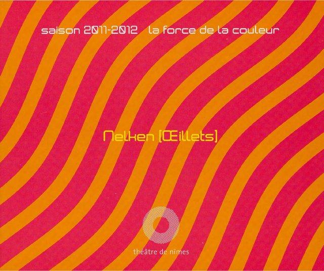 Booklet for “Nelken (Carnations)” by Pina Bausch with Tanztheater Wuppertal in in Nîmes, 10/20/2011 – 10/23/2011