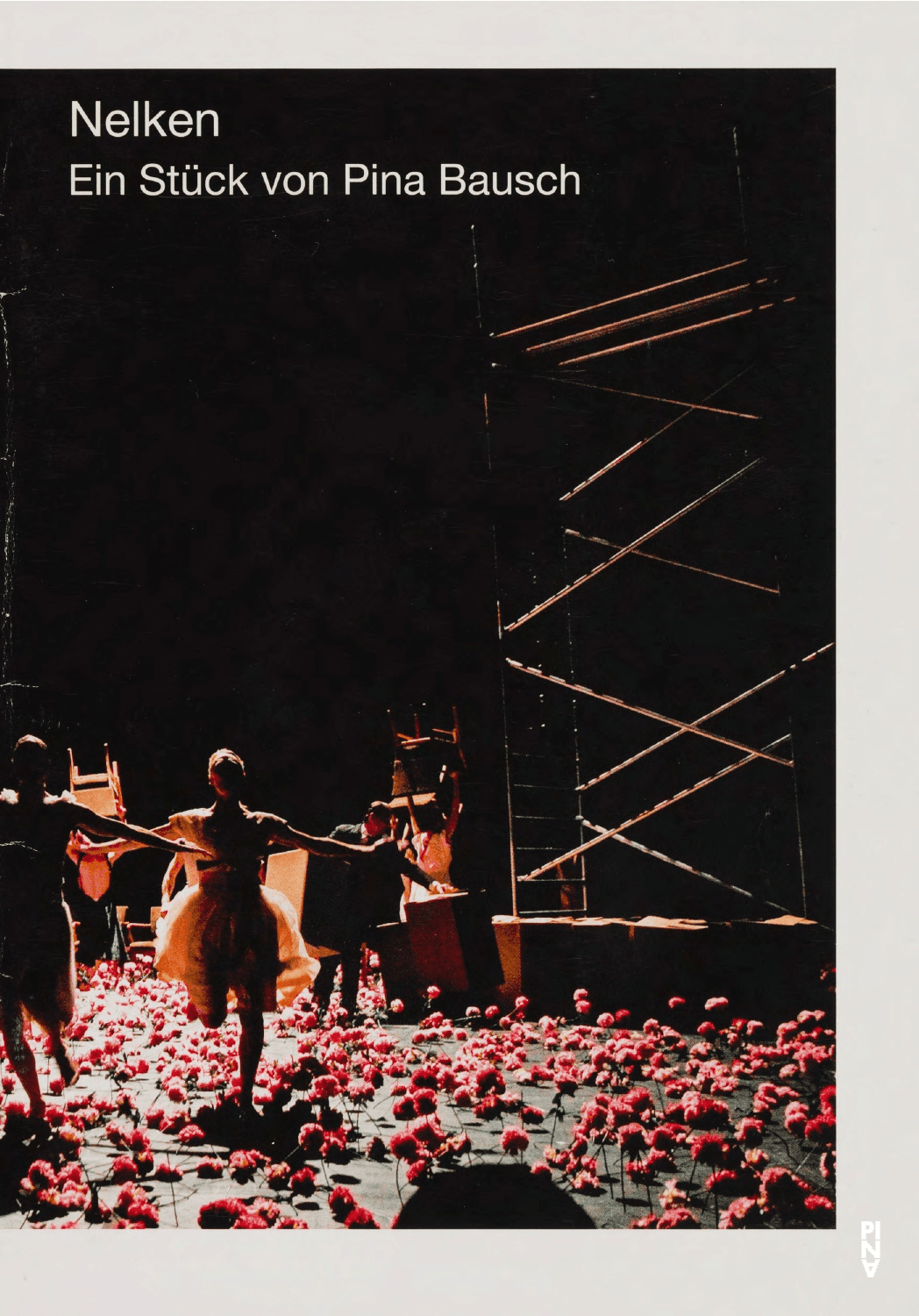 Programmheft zu „Nelken“ von Pina Bausch mit Tanztheater Wuppertal in Wuppertal, 31.10.2013–03.11.2013