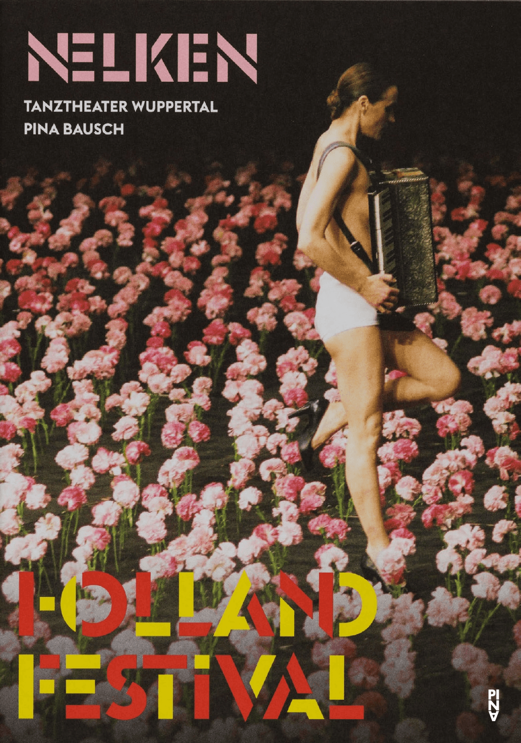 Programme pour « Nelken (Les œillets) » de Pina Bausch avec Tanztheater Wuppertal à Amsterdam, 16 juin 2016 – 19 juin 2016