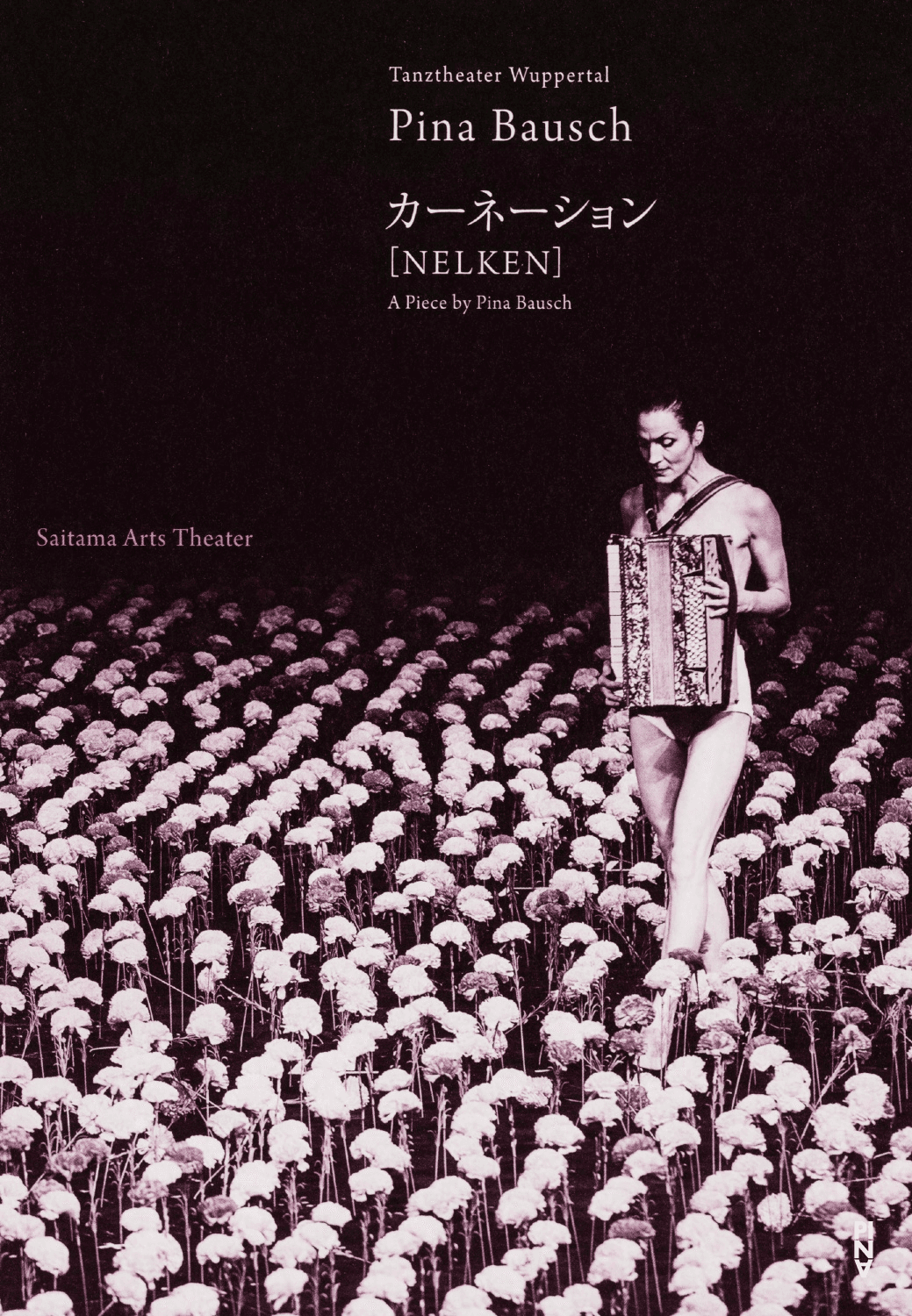 Programme pour « Nelken (Les œillets) » de Pina Bausch avec Tanztheater Wuppertal à Saitama, 16 mars 2017 – 19 mars 2017