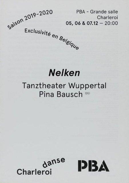 Programme pour « Nelken (Les œillets) » de Pina Bausch avec Tanztheater Wuppertal à Charleroi, 5 déc. 2019 – 7 déc. 2019