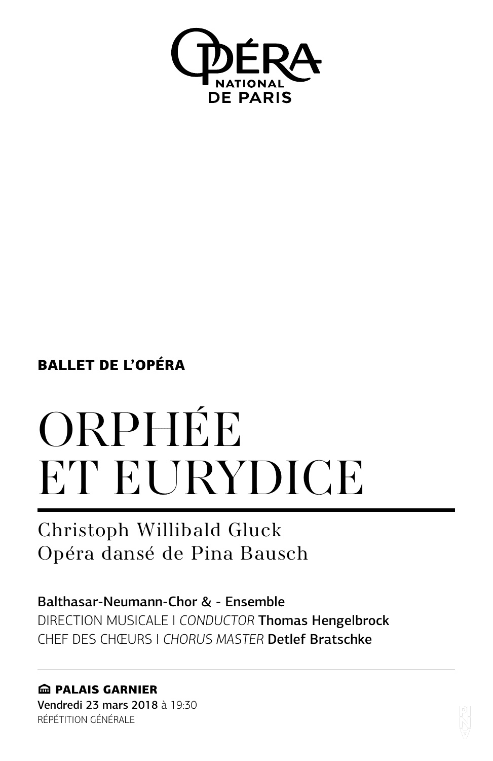 Besetzungszettel zu „Orpheus und Eurydike“ von Pina Bausch in Paris, 23. März 2018