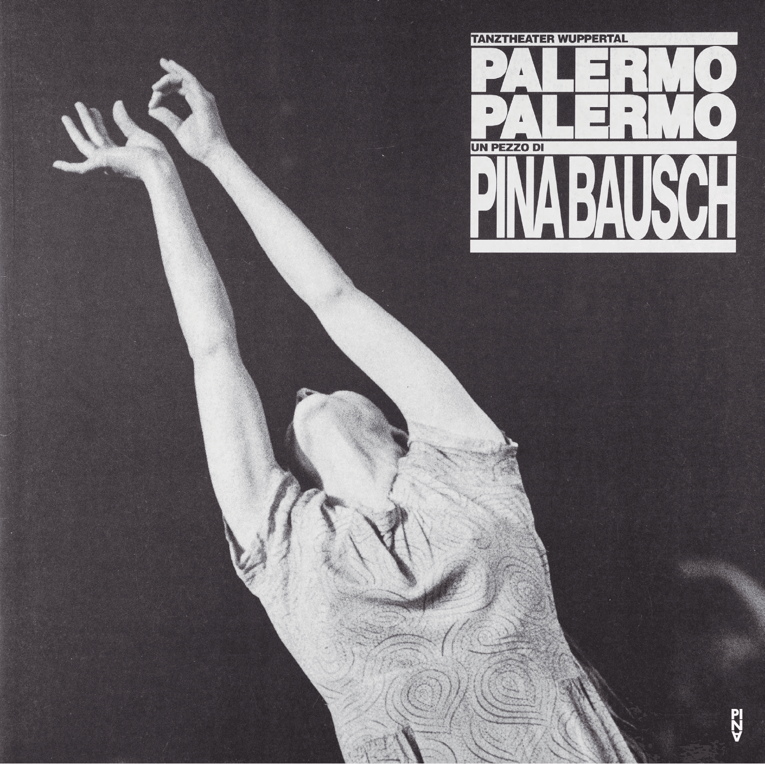 Booklet for “Palermo Palermo” by Pina Bausch with Tanztheater Wuppertal in in Milan, 10/04/1990 – 10/07/1990