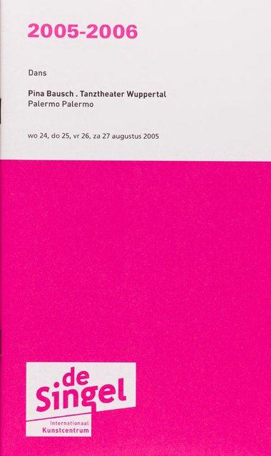 Programme pour « Palermo Palermo » de Pina Bausch avec Tanztheater Wuppertal à Anvers, 24 août 2005 – 27 août 2005
