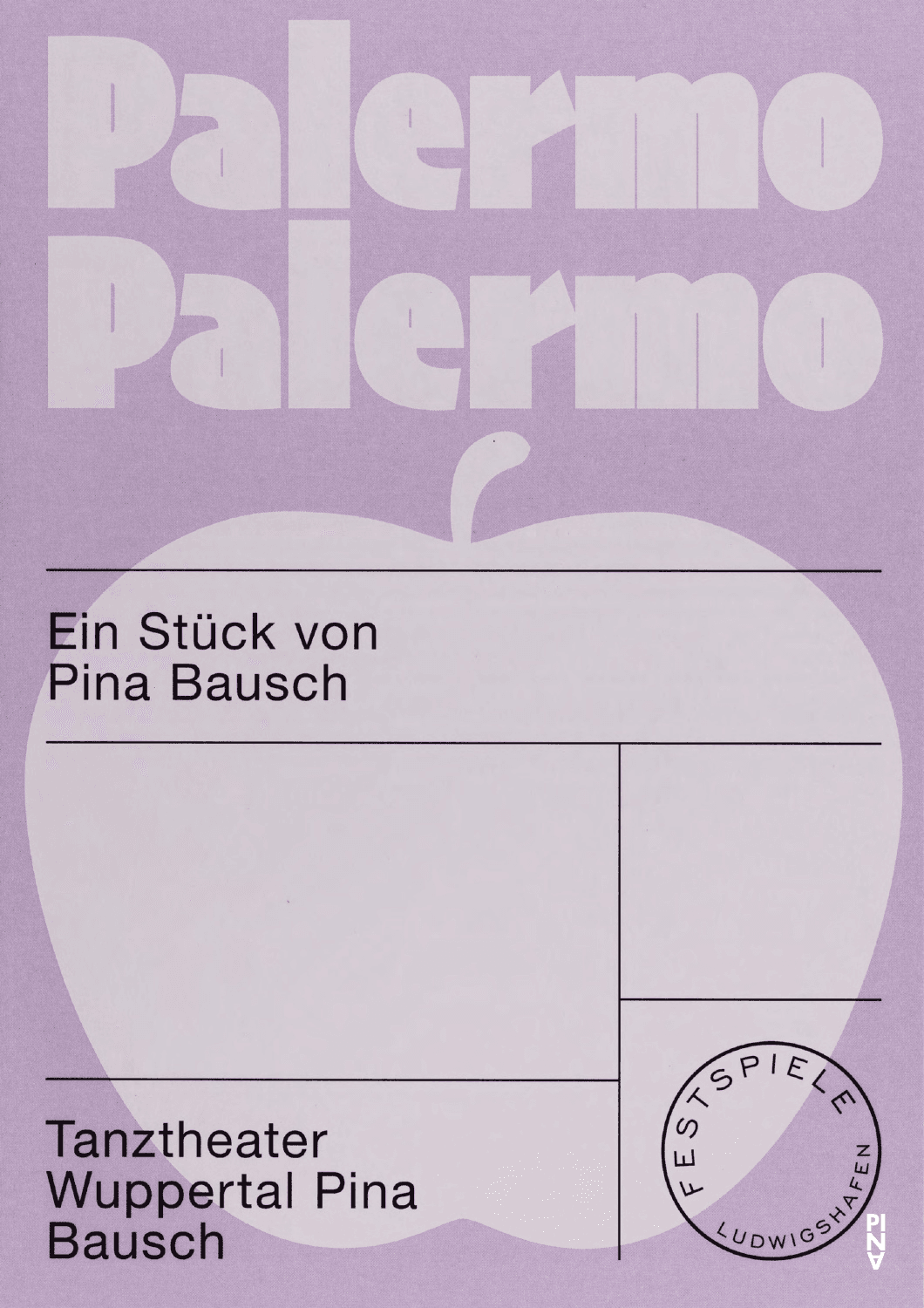Programme pour « Palermo Palermo » de Pina Bausch avec Tanztheater Wuppertal à Ludwigshafen, 10 déc. 2021 – 12 déc. 2021