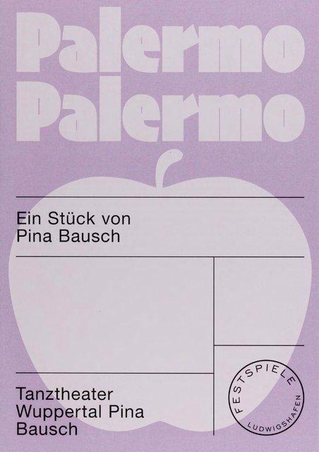 Booklet for “Palermo Palermo” by Pina Bausch with Tanztheater Wuppertal in in Ludwigshafen, 12/10/2021 – 12/12/2021