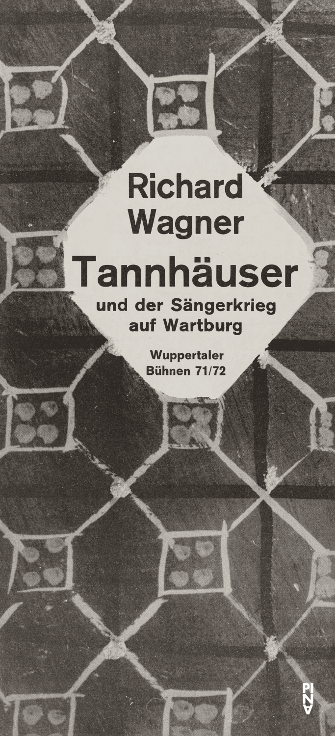 Programmheft zu „Tannhäuser‑Bacchanal“ von Pina Bausch mit Folkwangballett in Wuppertal, 12. März 1972