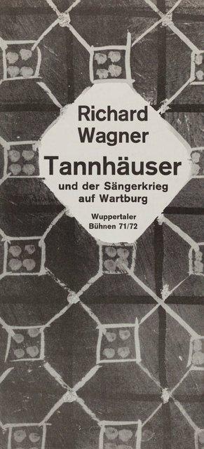 Programmheft zu „Tannhäuser‑Bacchanal“ von Pina Bausch in Wuppertal, Spielzeit 1971/72