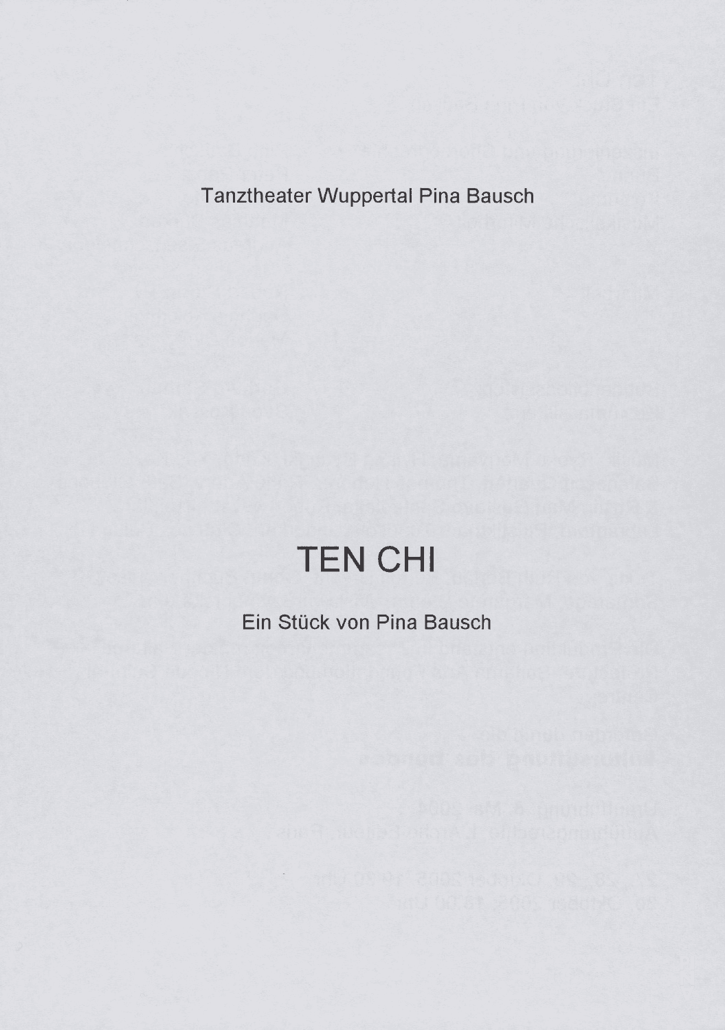 Programme pour « Ten Chi » de Pina Bausch avec Tanztheater Wuppertal à Wuppertal, 27 oct. 2005 – 30 oct. 2005