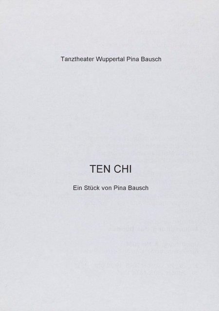 Abendzettel zu „Ten Chi“ von Pina Bausch mit Tanztheater Wuppertal in Wuppertal, 27.10.2005–30.10.2005