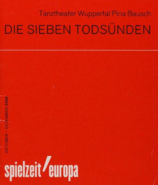 Programmheft zu „Die sieben Todsünden“ von Pina Bausch mit Tanztheater Wuppertal in Berlin, 10.12.2009–13.12.2009