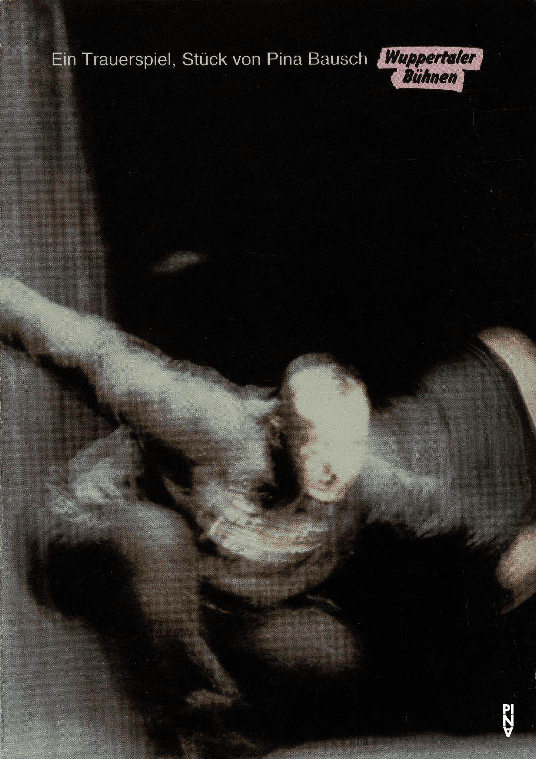Programmheft zu „Ein Trauerspiel“ von Pina Bausch mit Tanztheater Wuppertal in Wuppertal, 28.01.1995–29.01.1995