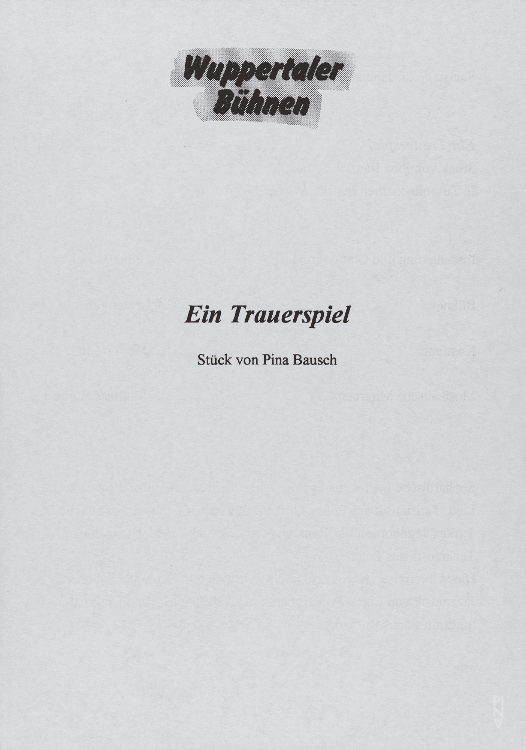 Programme pour « Ein Trauerspiel (Jeu de deuil) » de Pina Bausch avec Tanztheater Wuppertal à Wuppertal, 28 jan. 1995 – 29 jan. 1995