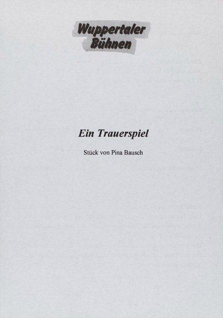 Abendzettel zu „Ein Trauerspiel“ von Pina Bausch mit Tanztheater Wuppertal in Wuppertal, 28.01.1995–29.01.1995