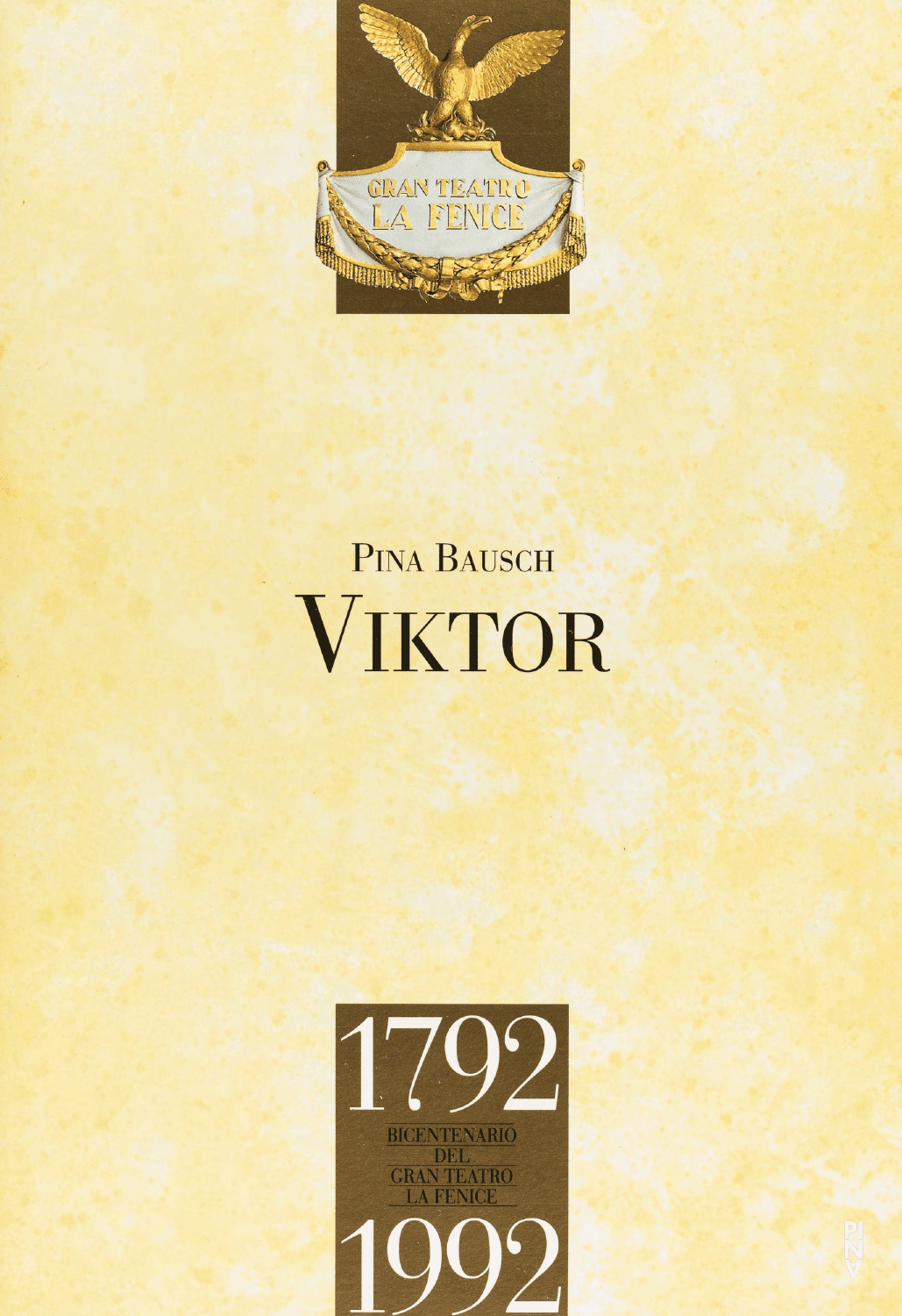 Programmheft zu „Viktor“ von Pina Bausch mit Tanztheater Wuppertal in Venedig, 06.05.1992–12.05.1992