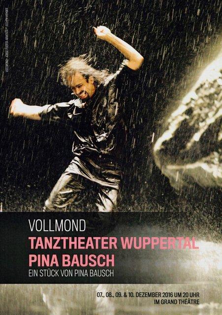 Programmheft zu „Vollmond“ von Pina Bausch mit Tanztheater Wuppertal in Luxemburg, 07.12.2016–10.12.2016