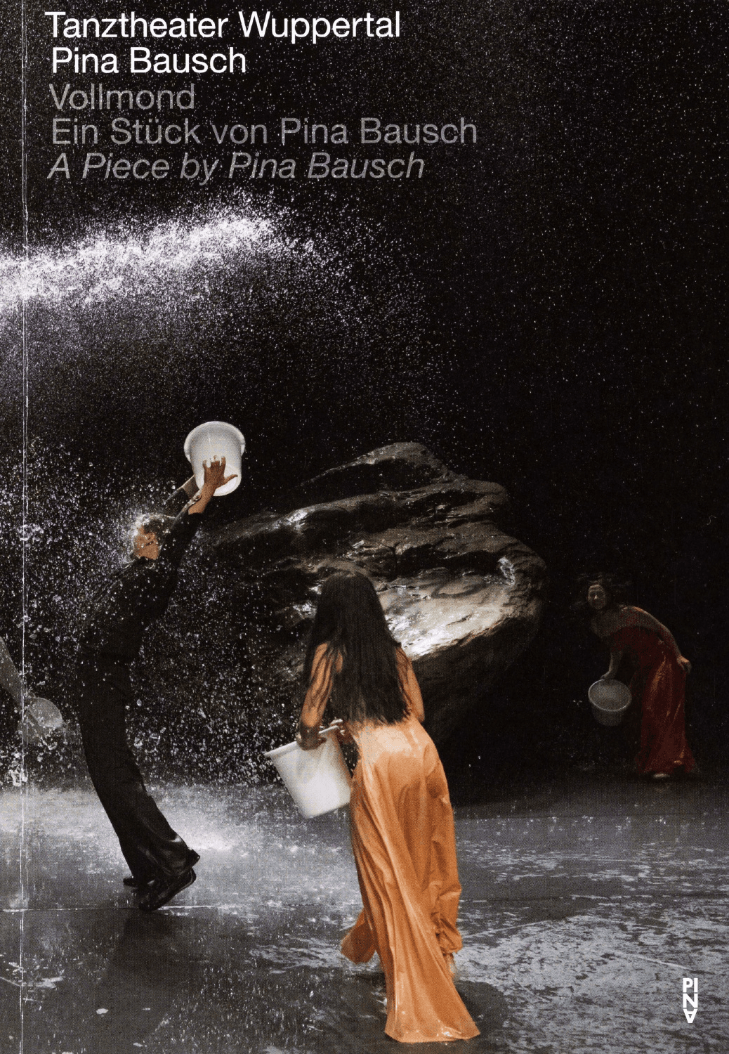 Programmheft zu „Vollmond“ von Pina Bausch mit Tanztheater Wuppertal in Wuppertal, 17.11.2022–20.11.2022