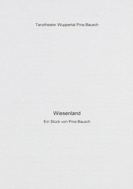 Abendzettel zu „Wiesenland“ von Pina Bausch mit Tanztheater Wuppertal in Wuppertal, 31.10.2002–03.11.2002