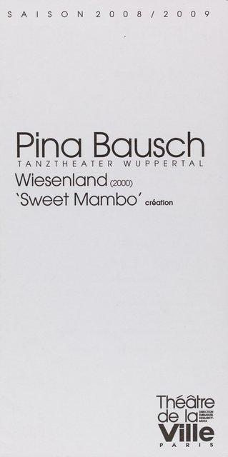 Booklet for “Wiesenland” and “'Sweet Mambo'” by Pina Bausch with Tanztheater Wuppertal in in Paris, 01/07/2009 – 01/30/2009
