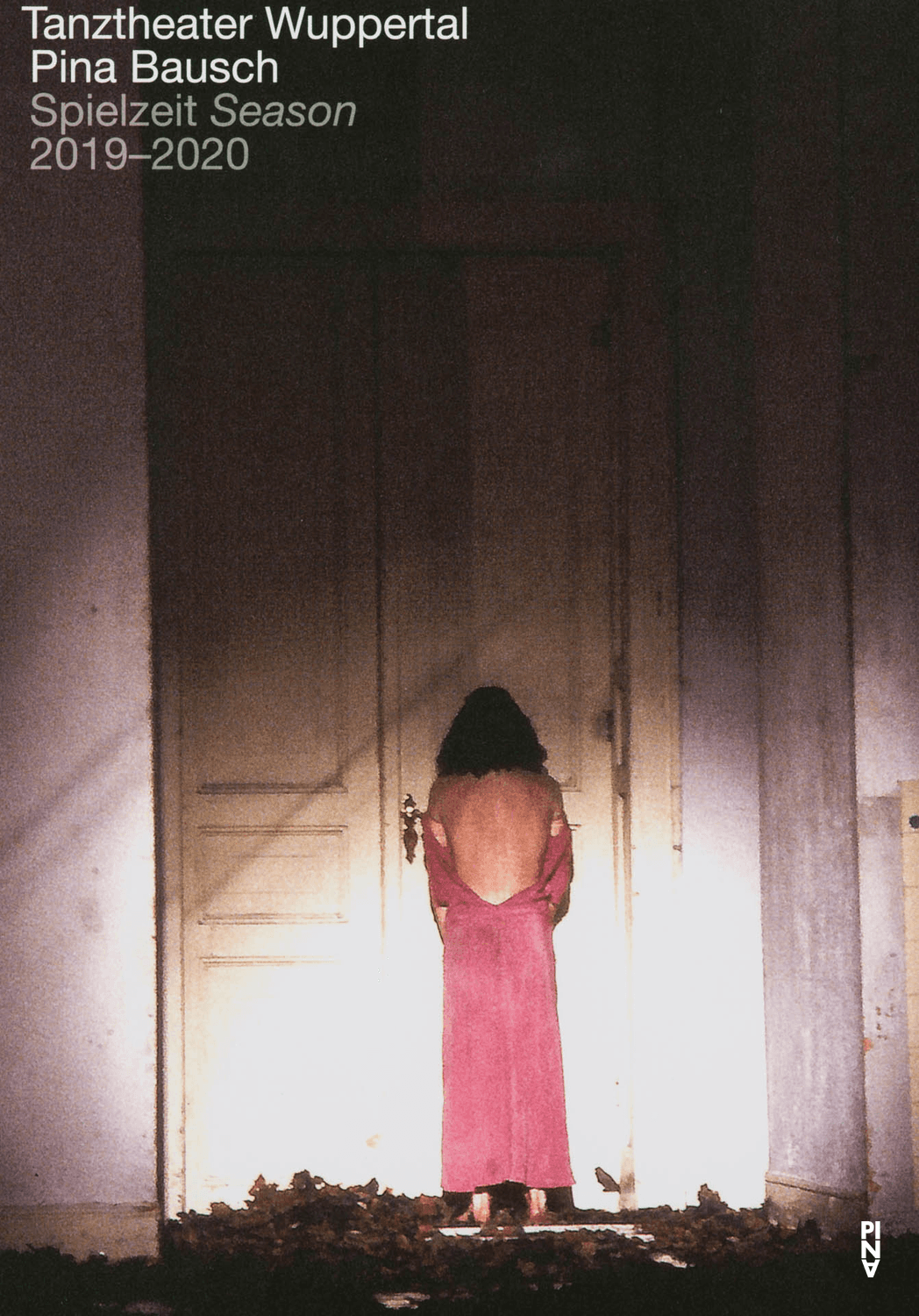 Season programme for “Since She” by Dimitris Papaioannou with Tanztheater Wuppertal, “"... como el musguito en la piedra, ay si, si, si ..." (Like Moss on the Stone)”, “Nelken (Carnations)”, “Wiesenland” and more by Pina Bausch with Tanztheater Wuppertal and “The Rite of Spring” by Pina Bausch with Ensemble Rite of Spring in in Berkeley, Catanzaro, Chicago and more, 09/13/2019 – 06/28/2020
