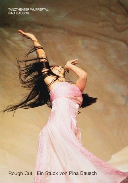 Booklet for “Rough Cut” by Pina Bausch with Tanztheater Wuppertal in in Wuppertal, Feb. 8, 2007